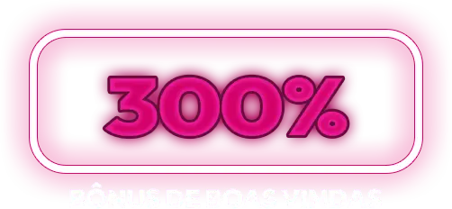 BÔNUS DE BOAS VINDAS